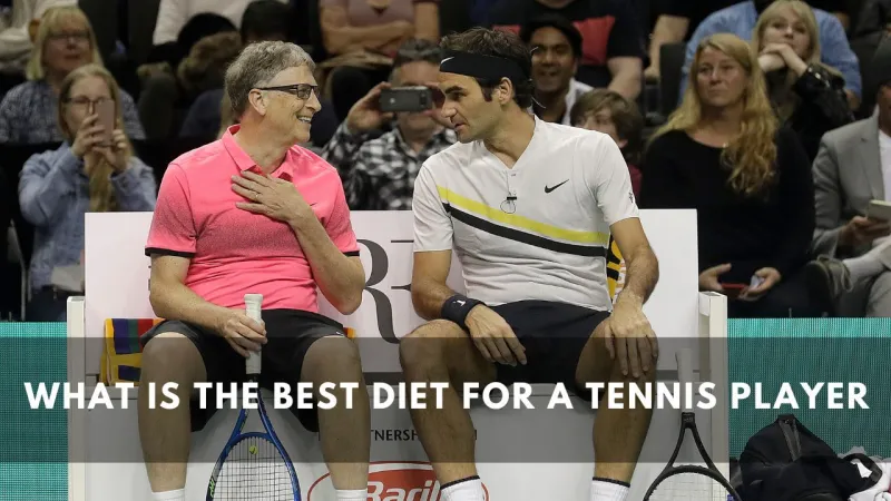 What is the best diet for a Tennis player