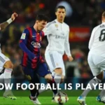 How Football is Played